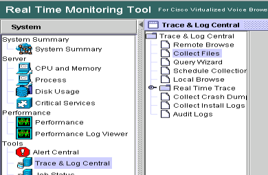 أداة مراقبة الوقت الفعلي (RTMT) من Cisco - انقر فوق تتبع & سجل مركزي ثم انقر فوق تجميع الملفات
