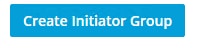 Configure Hyperflex for iSCSI – Click Create Initiator Group