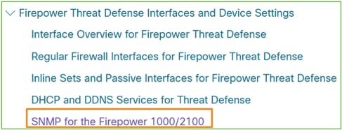 SNMP do FTD – Localizar documentos do SNMP – Guia de configuração do SNMP do Firepower 1xxx/21xx