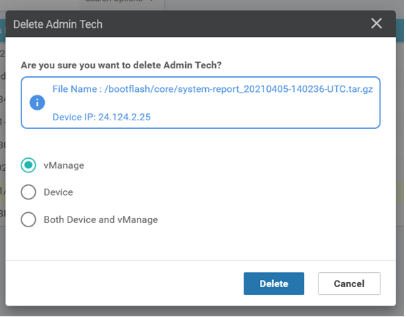 사용자는 vManage, Device 또는 둘 다에서 파일을 삭제할 수 있습니다.