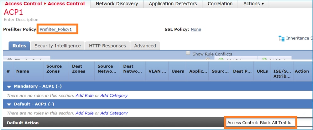 El ACP contiene solamente el conjunto de reglas predeterminadas para bloquear todo el tráfico