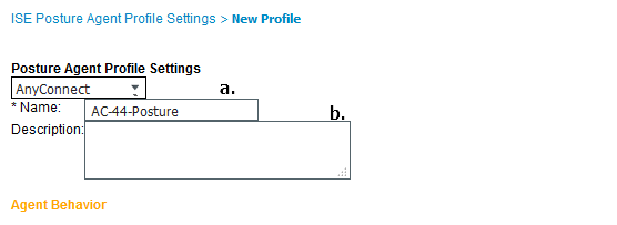 Cisco ISE Posture - Crea profilo agente di postura ISE