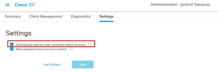 Enabling Automatic approval for pxGrid certificate based accounts.