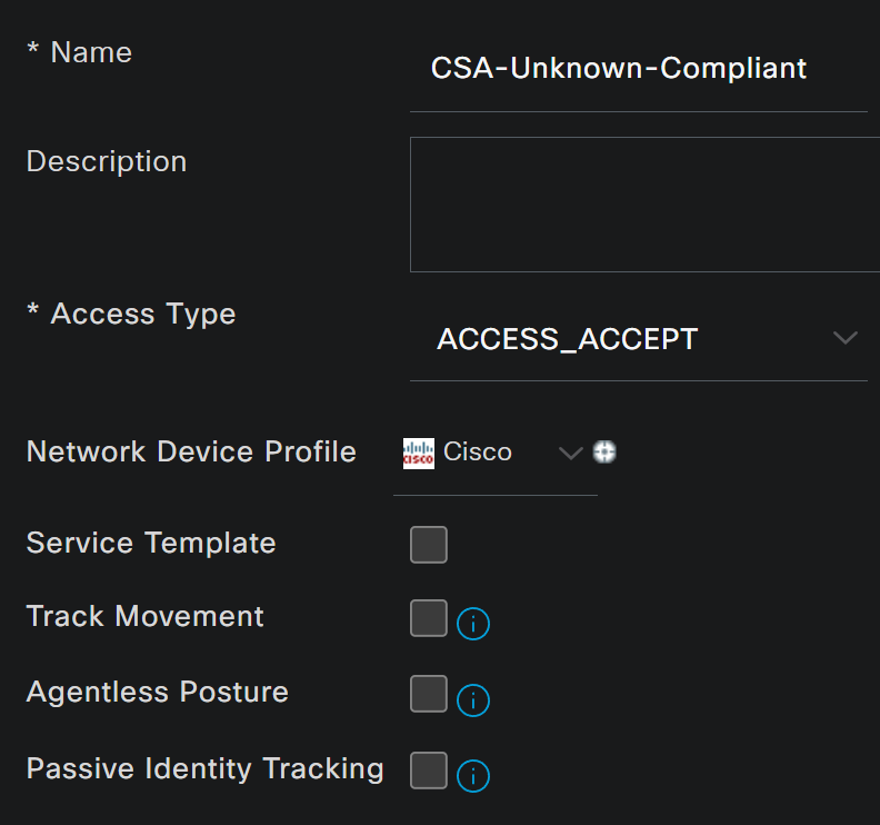 ISE：認可プロファイル：CSA-Unknown-Compliant