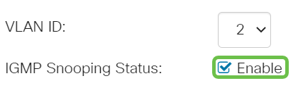 Check the Enable check box for IGMP Snooping Status. This will enable IGMP snooping on the VLAN. The device monitors network traffic to determine which hosts have asked to be sent Multicast traffic. 