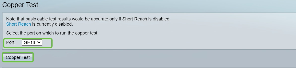 Select the Port from the drop-down menu. In this example, GE16 is selected. Click on Copper Test. 