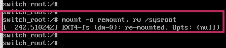 mount -o remount, rw /sysroot